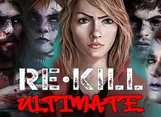 Re Kill Ultimate